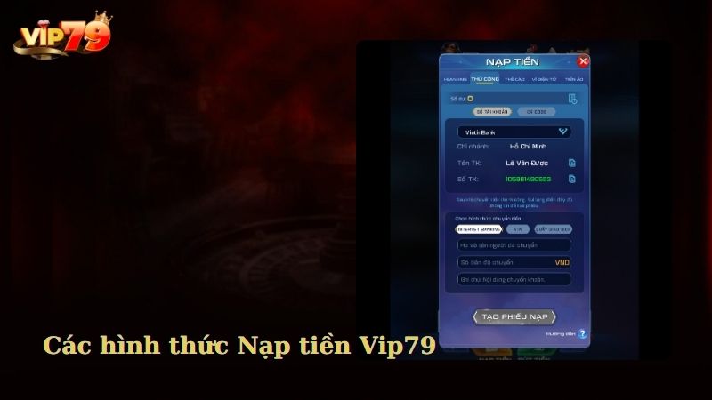 Các hình thức nạp tiền hiện đại tại Vip79