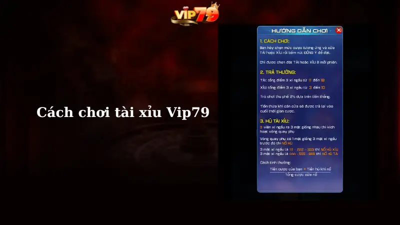 Cách chơi game tài xỉu tại Vip79