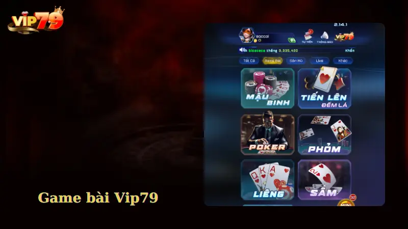 Giới thiệu sảnh game bài Vip79