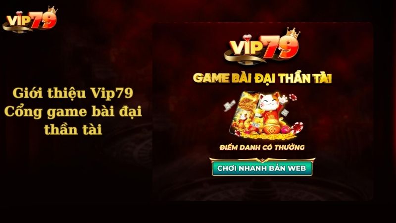 Giới thiệu cổng game Vip79